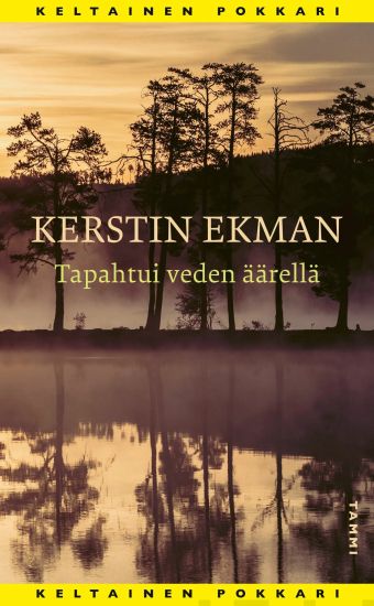 Tapahtui veden äärellä