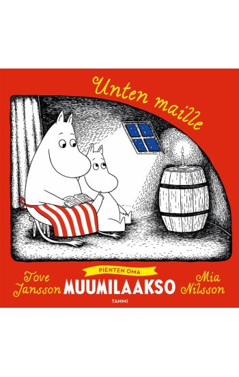 Unten maille. Pienten oma Muumilaakso