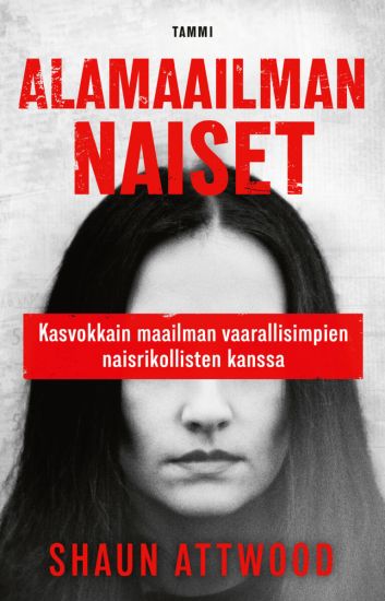 Kansikuva: Alamaailman naiset