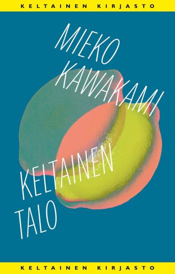 Kansikuva: Keltainen talo