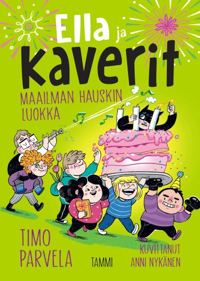 Ella ja kaverit. Maailman hauskin luokka