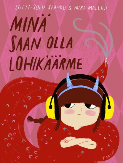 Minä saan olla lohikäärme