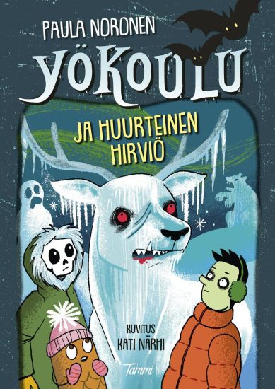 Kansikuva: Yökoulu ja huurteinen hirviö