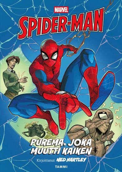 Marvel. Spider-Man. Purema, joka muutti kaiken