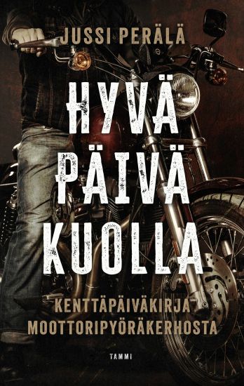 Kansikuva: Hyvä päivä kuolla