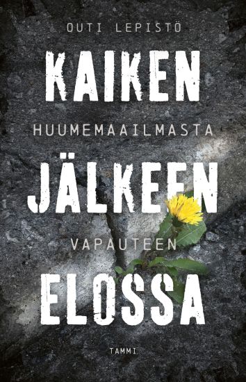 Kansikuva: Kaiken jälkeen elossa
