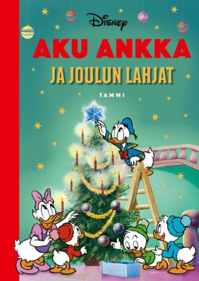 Kansikuva: Aku Ankka ja joulun lahjat