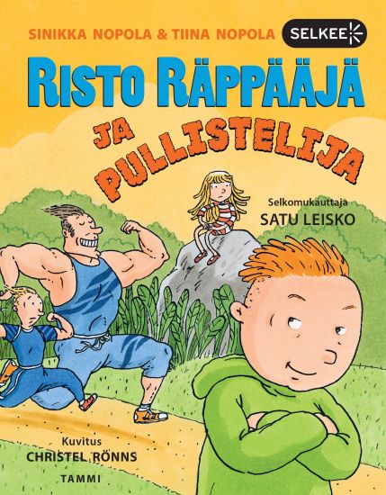 Risto Räppääjä ja pullistelija (selkokirja)