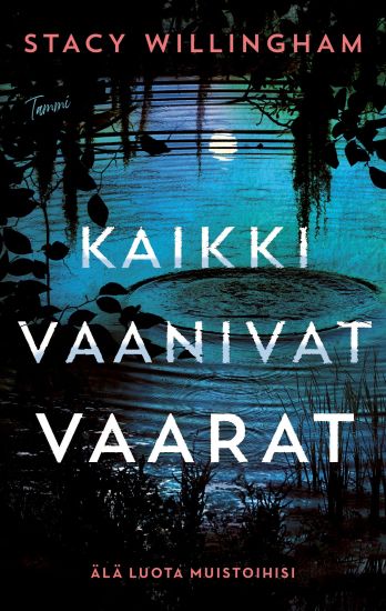 Kaikki vaanivat vaarat