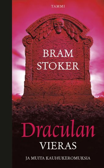 Draculan vieras ja muita kauhukertomuksia