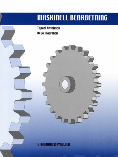 Maskinell bearbetning