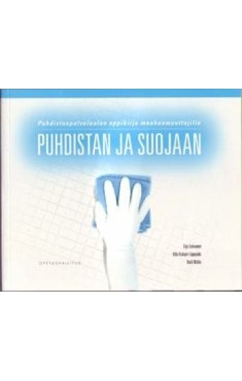 Puhdistan ja suojaan