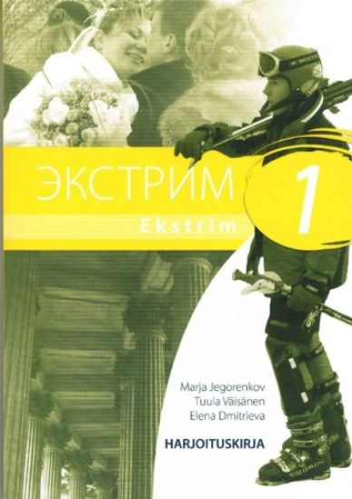 Ekstrim 1 Lukion A-venäjän oppikirjasarja Harjoituskirja