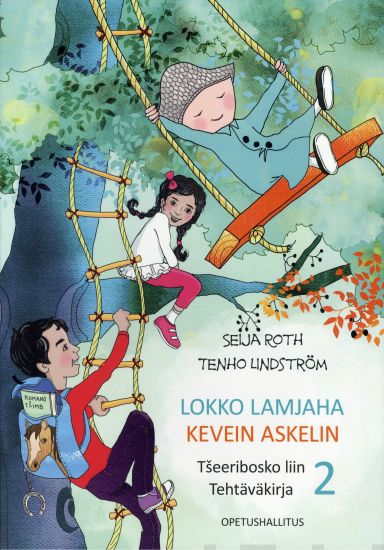 Lokko lamjaha - Kevein askelin Tehtäväkirja 2