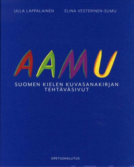 Aamu - Suomen kielen kuvasanakirjan tehtäväsivut