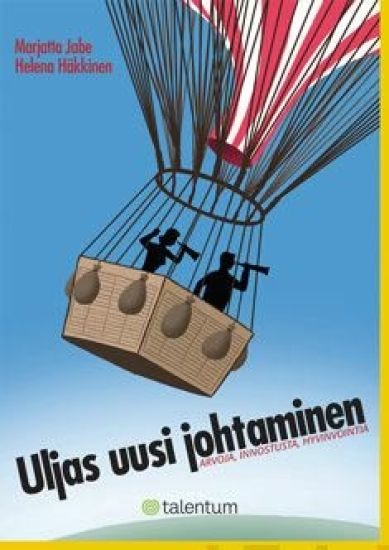 Uljas uusi johtaminen