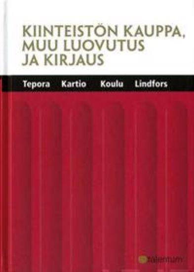 Kiinteistön kauppa, muu luovutus ja kirjaus