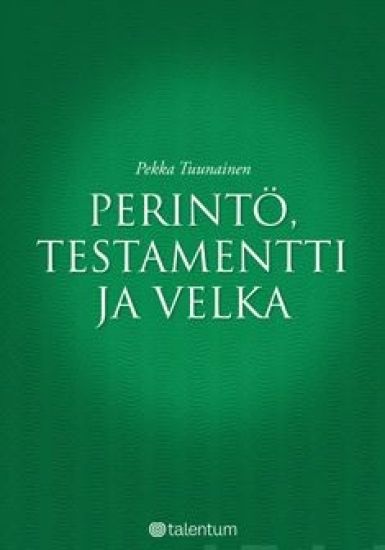 Perintö, testamentti ja velka