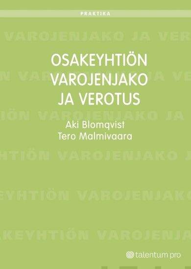 Osakeyhtiön varojenjako ja verotus