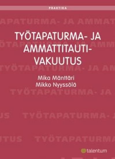 Työtapaturma- ja ammattitautivakuutus