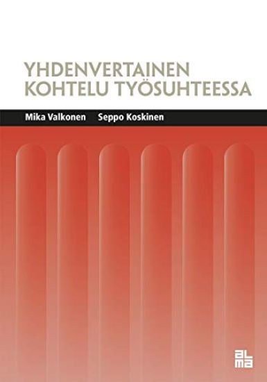 Yhdenvertainen kohtelu työsuhteessa