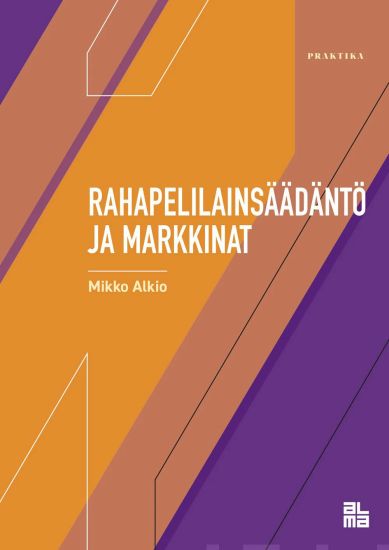 Rahapelilainsäädäntö ja markkinat