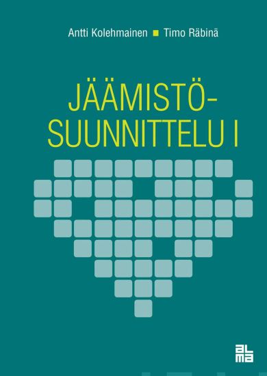 Jäämistösuunnittelu I