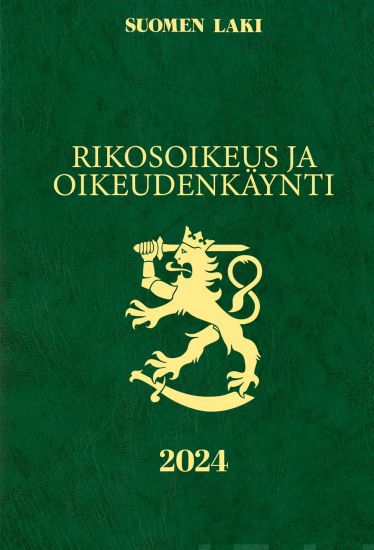 Rikosoikeus ja oikeudenkäynti 2024
