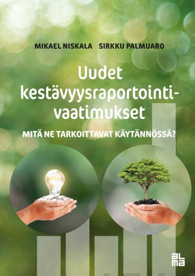 Uudet kestävyysraportointivaatimukset