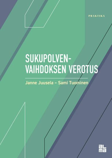 Kansikuva: Sukupolvenvaihdoksen verotus