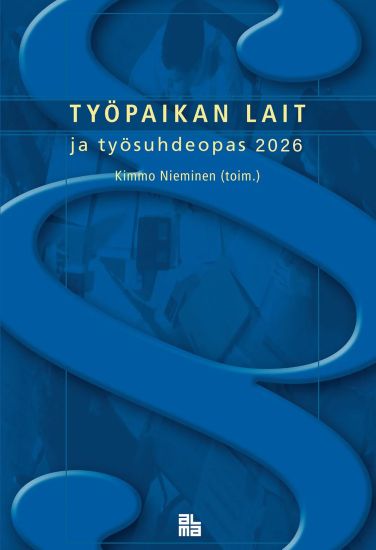 Kansikuva: Työpaikan lait ja työsuhdeopas 2026