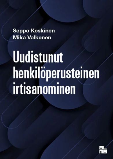 Uudistunut henkilöperusteinen irtisanominen