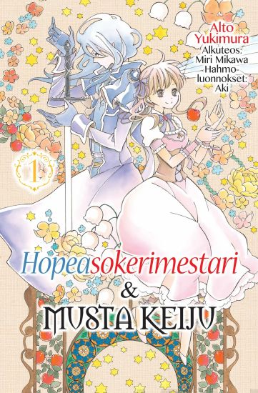Hopeasokerimestari ja musta keiju 1