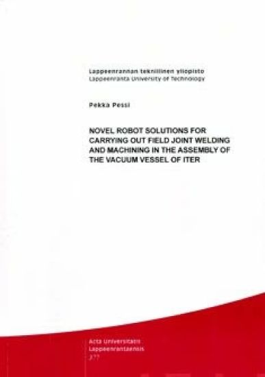 Novel robot solutions for carrying out field joint welding and machining in the assembly of the vacuum vessel of iter