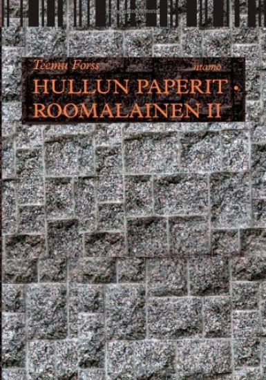 Hullun paperit/Roomalainen 2 (yhteisnide)
