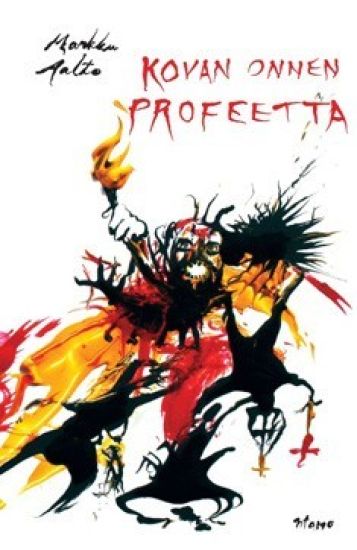 Kovan onnen profeetta