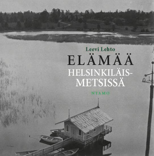 Elämää helsinkiläismetsissä