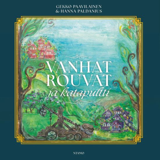 Kansikuva: Vanhat rouvat ja katapultti