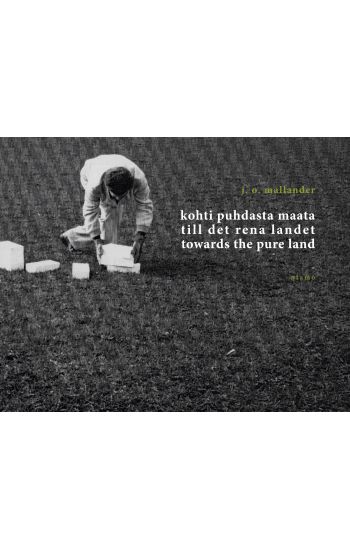 Kansikuva: kohti puhdasta maata -  till det rena landet - towards the pure land