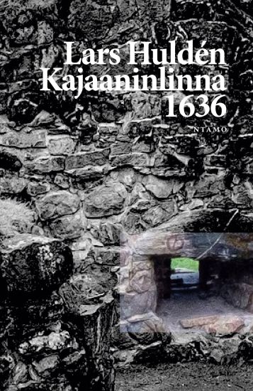 Kansikuva: Kajaaninlinna 1636