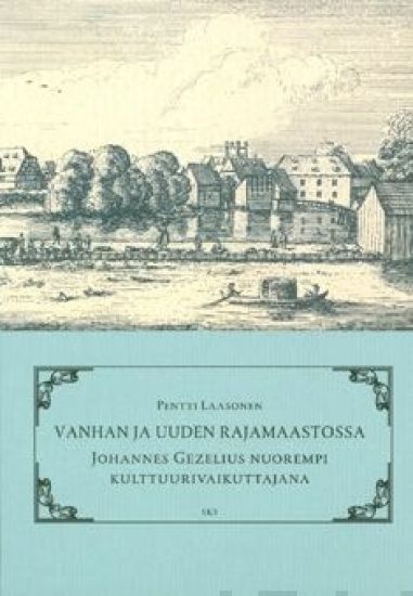 Vanhan ja uuden rajamaastossa