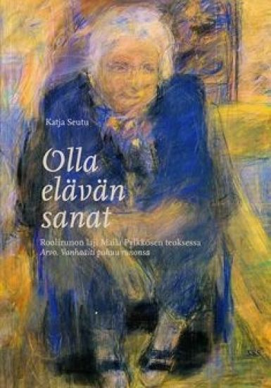 Olla elävän sanat