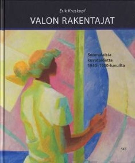 Kansikuva: Valon rakentajat