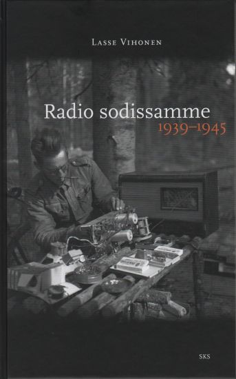 Radio sodissamme 1939-1945 (+dvd)