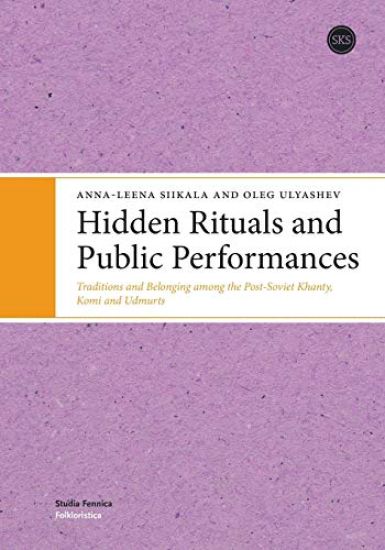 Hidden Rituals & Public Performances