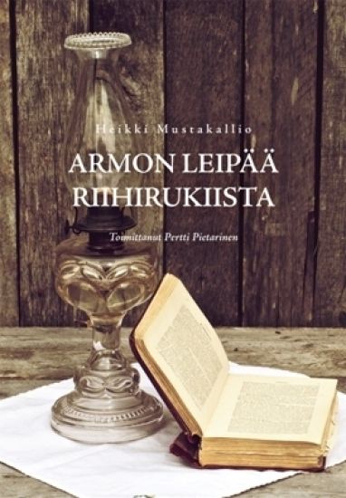 Armon leipää riihirukiista
