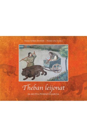 Theban leijonat ja muita pyhimystaruja