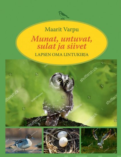 Kansikuva: Munat, untuvat, sulat ja siivet