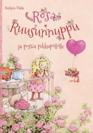 Rosa Ruusunnuppu ja postia pikkupöllölle
