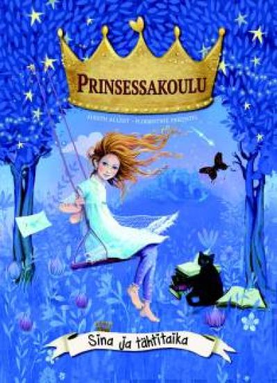 Prinsessakoulu Sina ja tähtitaika